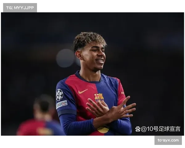 亚马尔17球22助成就赛季最佳 巴萨青训红利支撑战术革新